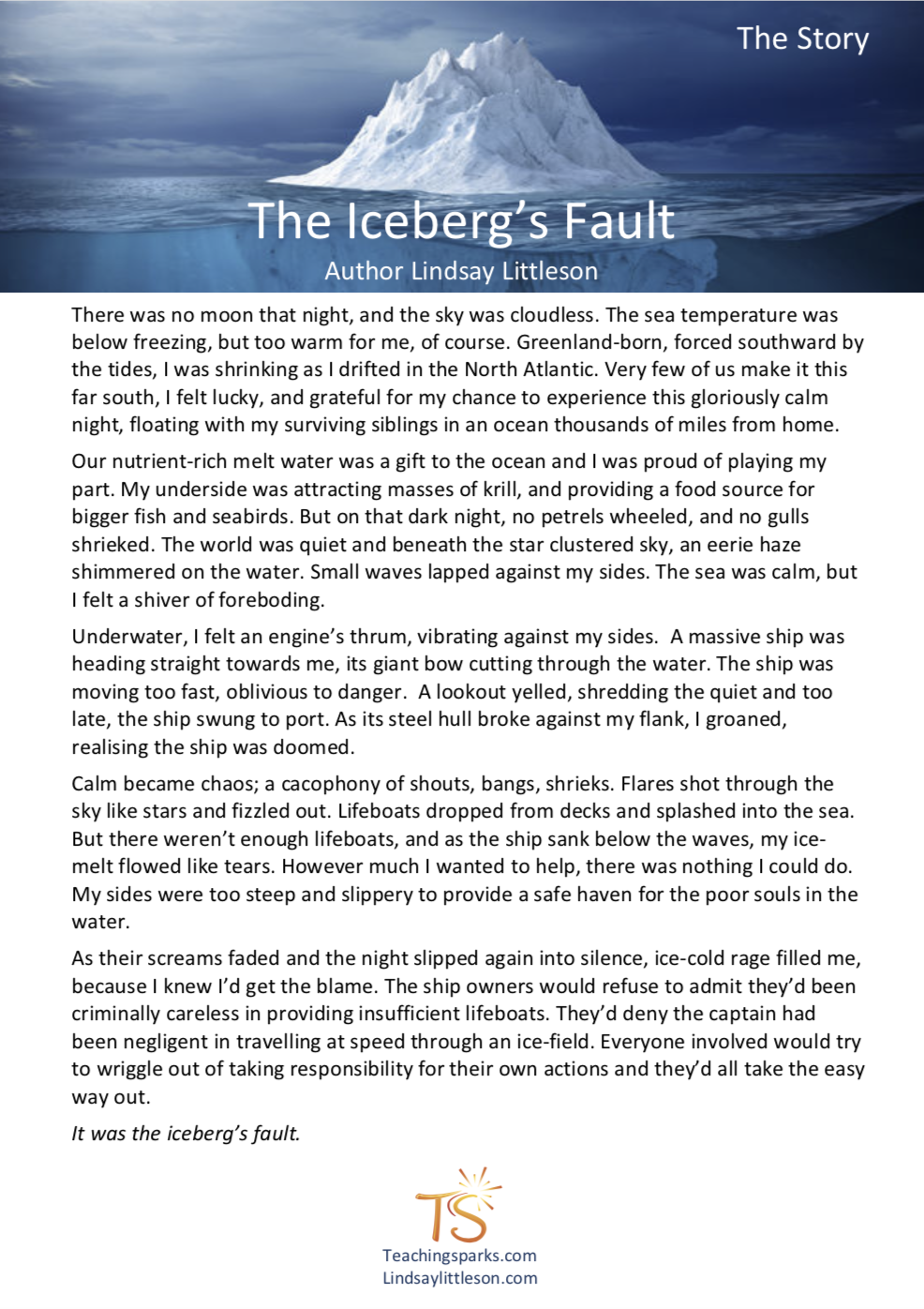 The Iceberg's Fault The Story